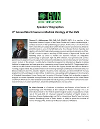 Speakers' Biographies 4Th Annual Short Course in Medical Virology Of