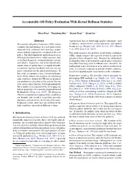 Accountable Off-Policy Evaluation with Kernel Bellman Statistics
