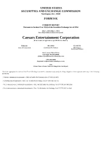 Caesars Entertainment Corporation (Exact Name of Registrant As Specified in Its Charter)