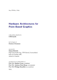 Hardware Architectures for Point-Based Graphics