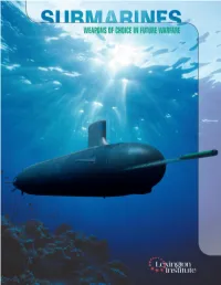 Submarines to Track, and If Necessary Destroy, These Soviet Behemoths