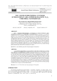 The 3 Hours-Hydrothermal Synthesis of High Surface Area Superparamagnetic Fe3o4 Core-Shell Nanoparticles (Esty Octiana Sari)