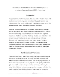 MARIJUANA and SUBSTANCE USE DISORDER, Part 1: a Historical Perspective and DSM-5 Overview