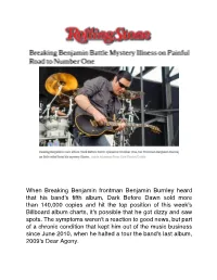 When Breaking Benjamin Frontman Benjamin Burnley Heard That His