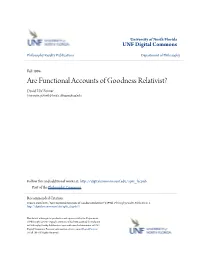 Are Functional Accounts of Goodness Relativist? David E.W