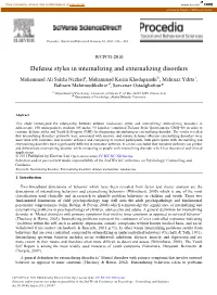 Defense Styles in Internalizing and Externalizing Disorders