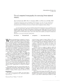 Use of Computed Tomography for Assessing Bone Mineral Density