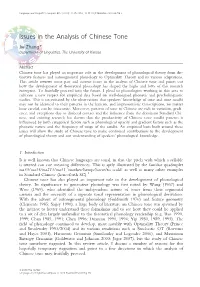 Issues in the Analysis of Chinese Tone Jie Zhang* Department of Linguistics, the University of Kansas