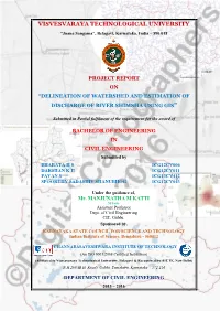 Delineation of Watershed and Estimation of Discharge of River Shimsha Using Gis”