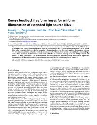 Energy Feedback Freeform Lenses for Uniform Illumination of Extended Light Source Leds