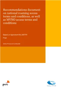 Recommendations Document on National Roaming Access Terms and Conditions, As Well As MVNO Access Terms and Conditions
