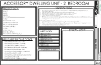 Accessory Dwelling Unit - 2 Bedroom General Notes Project Data