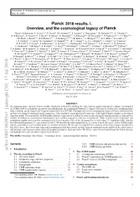 Arxiv:1807.06205V1 [Astro-Ph.CO] 17 Jul 2018 1 Introduction2 3 the ΛCDM Model 18 2 the Sky According to Planck 3 3.1 Assumptions Underlying ΛCDM