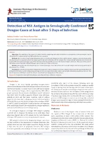 Detection of NS1 Antigen in Serologically Confirmed Dengue Cases at Least After 5 Days of Infection