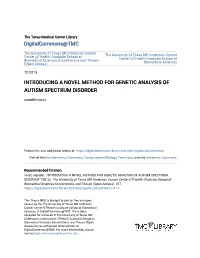 INTRODUCING a NOVEL METHOD for GENETIC ANALYSIS of AUTISM SPECTRUM DISORDER Sepideh Nouri