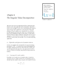 Chapter 6 the Singular Value Decomposition Ax=B Version of 11 April 2019