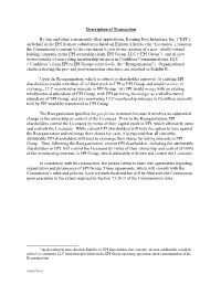Description of Transaction by This and Other Concurrently-Filed Applications, Evening Post Industries, Inc. (“EPI”), on Beha