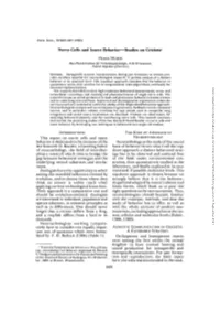 Nerve Cells and Insect Behavior—Studies on Crickets1 This Report on Nerve Cells and Insect Behavior Is Dedicated to the Memory