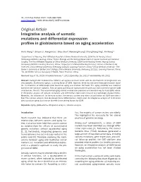 Original Article Integrative Analysis of Somatic Mutations and Differential Expression Profiles in Glioblastoma Based on Aging Acceleration
