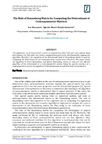 The Rule of Hessenberg Matrix for Computing the Determinant of Centrosymmetric Matrices