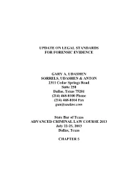 Update on Legal Standards for Forensic Evidence Gary