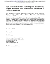 High Complexity Cellular Barcoding and Clonal Tracing Reveals Stochastic and Deterministic Parameters of Radiation Resistance