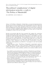 Of Digital Information Networks: a Reply to 'The Politics of Bandwidth'