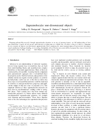 Supramolecular One-Dimensional Objects Jeffrey D