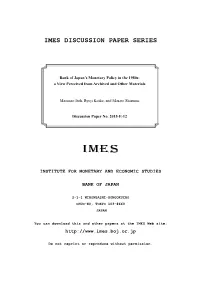 Bank of Japan's Monetary Policy in the 1980S: a View Perceived From