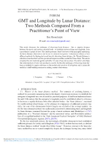 GMT and Longitude by Lunar Distance: Two Methods Compared from a Practitioner’S Point of View