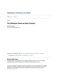 The Arbitration Clause As Super Contract