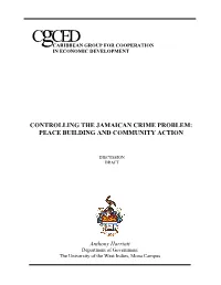 The Jamaican Crime Problem: Peace Building and Community Action