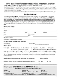 Authorization This Authorization Form MUST Be Completed If You Want to Be Included in the Upcoming Gifts & Decorative Accessories Buyers Directory
