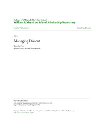 Managing Dissent Timothy Zick William & Mary Law School, Tzick@Wm.Edu