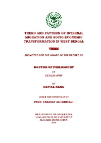Trend and Pattern of Internal Migration and Socio-Economic Transformation in West Bengal