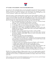 87Th LEGISLATIVE SESSION and COVID RESTRICTIONS On