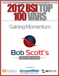 This Year's Class of Bob Scott's Top 100 VARS