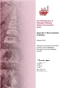 Historic Environment Audit Appendix 2. West Auckland to Shildon