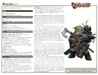 Level 1) a Gruff, Taciturn Loner, Harsk Is Atypical for a Dwarf in That He Prefers Plains Rapid Reload Harsk Can Reload His Heavy Crossbow As a Move Action