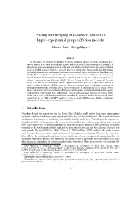 Pricing and Hedging of Lookback Options in Hyper-Exponential Jump Diffusion Models