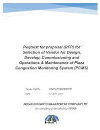 RFP) for Selection of Vendor for Design, Develop, Commissioning and Operations & Maintenance of Plaza Congestion Monitoring System (PCMS)