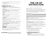 The Lie of Distraction