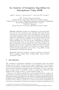 An Analysis of Navigation Algorithms for Smartphones Using J2ME