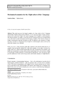 Mechanized Semantics for the Clight Subset of the C Language