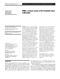 PIM2: a Revised Version of the Paediatric Index of Mortality