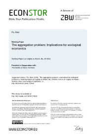 The Aggregation Problem: Implications for Ecological Economics