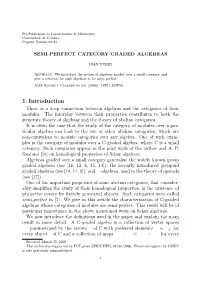 1. Introduction There Is a Deep Connection Between Algebras and the Categories of Their Modules