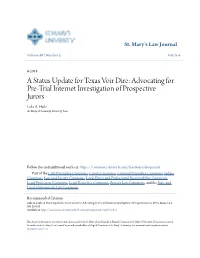 A Status Update for Texas Voir Dire: Advocating for Pre-Trial Internet Investigation of Prospective Jurors Luke A