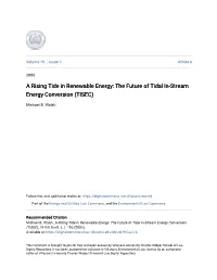 The Future of Tidal In-Stream Energy Conversion (TISEC)