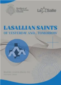 Lasallian Saints of Yesterday And… Tomorrow (2021)